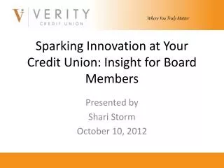 Sparking Innovation at Your Credit Union: Insight for Board Members