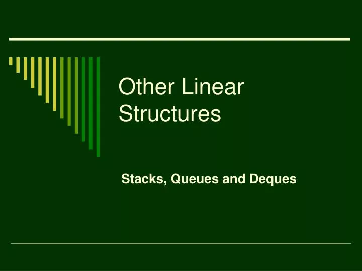 other linear structures