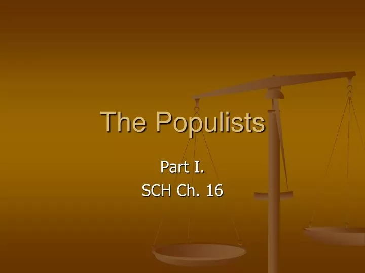 the populists