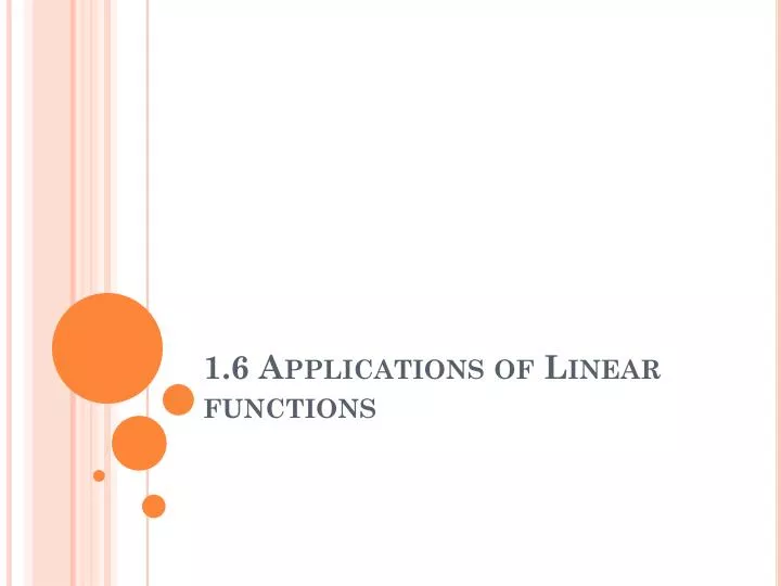 1 6 applications of linear functions