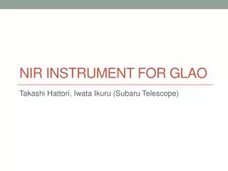 NIR Instrument for GLAO