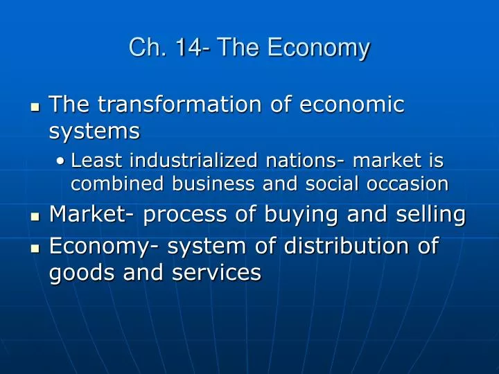 ch 14 the economy