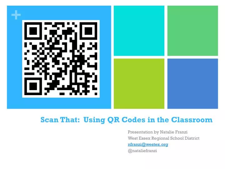 scan that using qr codes in the classroom