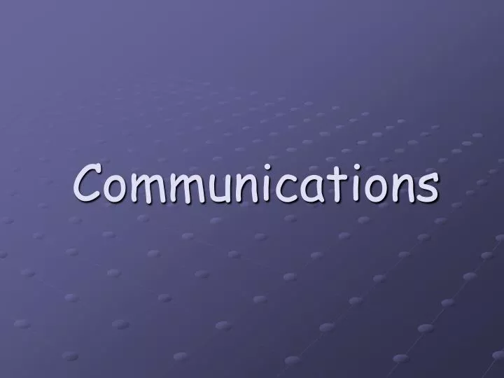 communications