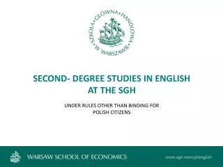 SECOND- DEGREE STUDIES IN ENGLISH AT THE SGH