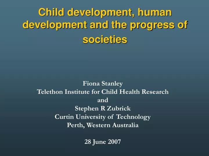 child development human development and the progress of societies