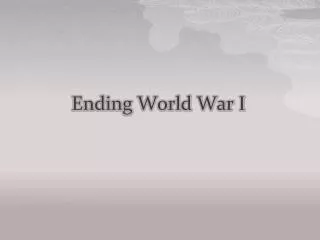 Ending World War I