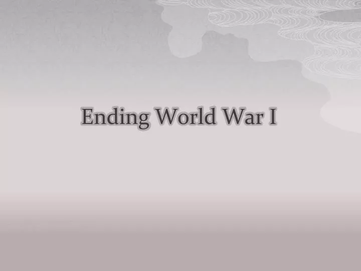 ending world war i