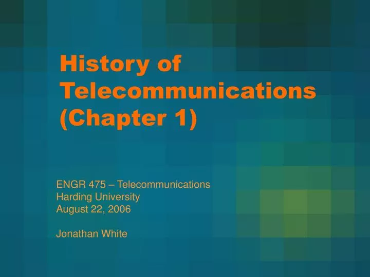 history of telecommunications chapter 1