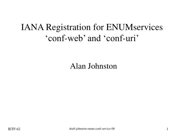iana registration for enumservices conf web and conf uri