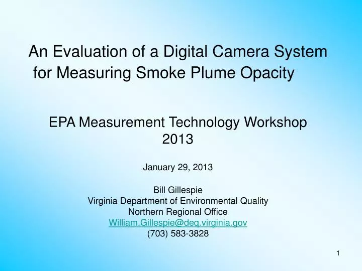 an evaluation of a digital camera system for measuring smoke plume opacity