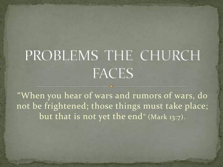 problems the church faces