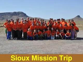 Sioux Mission Trip