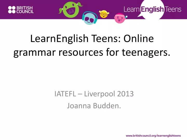 learnenglish teens online grammar resources for teenagers
