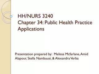 HH/NURS 3240 Chapter 34: Public Health Practice Applications