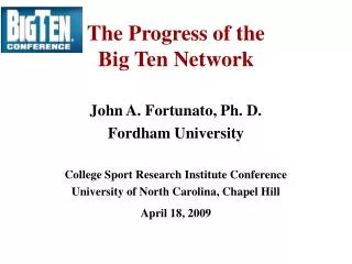 The Progress of the Big Ten Network