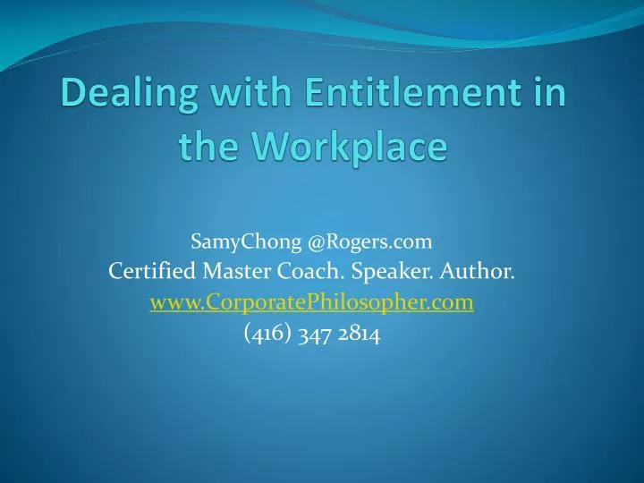 dealing with entitlement in the workplace