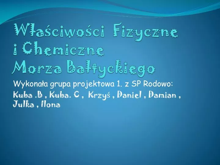 w a ciwo ci fizyczne i chemiczne morza ba tyckiego