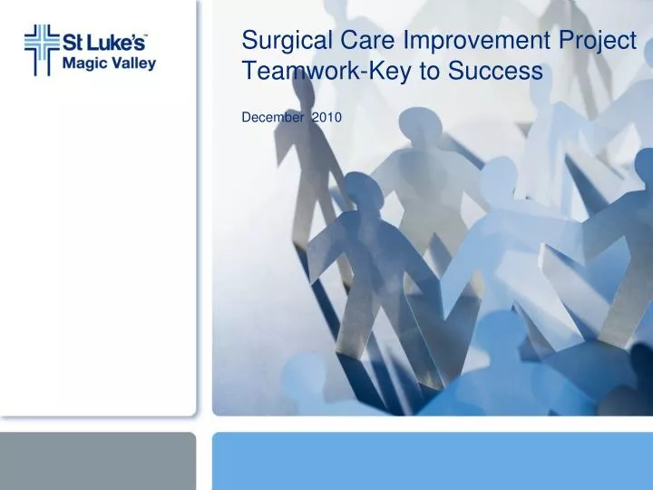 surgical care improvement project teamwork key to success