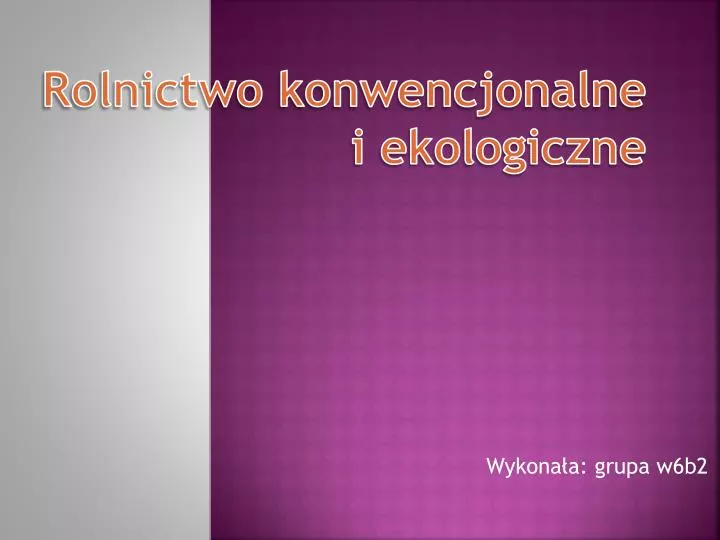 rolnictwo konwencjonalne i ekologiczne