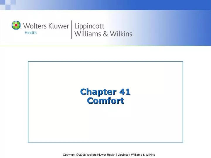 Chapter 41 Comfort