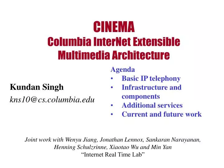 cinema columbia internet extensible multimedia architecture