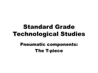 Standard Grade Technological Studies