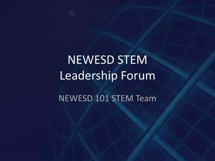 newesd stem leadership forum