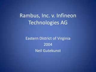 Rambus, Inc. v. Infineon Technologies AG