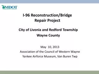I-96 Reconstruction/Bridge Repair Project
