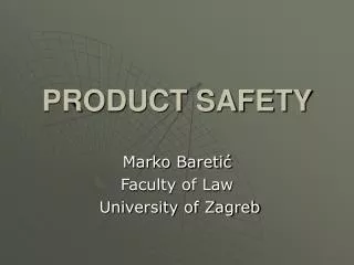 PRODUCT SAFETY