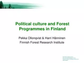 Political culture and Forest Programmes in Finland