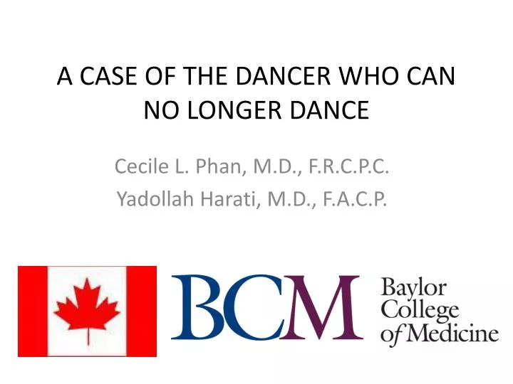 a case of the dancer who can no longer dance