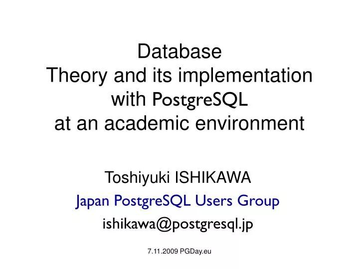 database theory and its implementation with postgresql at an academic environment