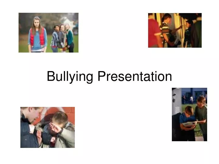 bullying presentation