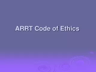 ARRT Code of Ethics