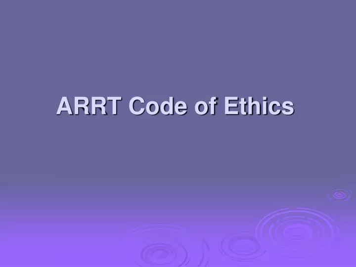 arrt code of ethics
