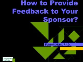 How to Provide Feedback to Your Sponsor?