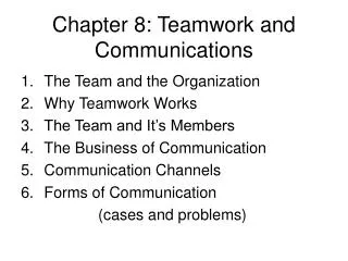Chapter 8: Teamwork and Communications