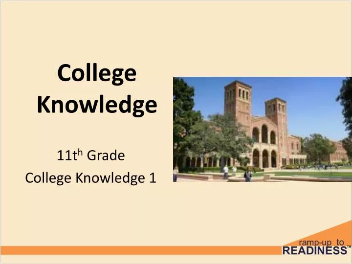 college knowledge presentation