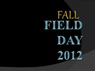 Field Day 2012