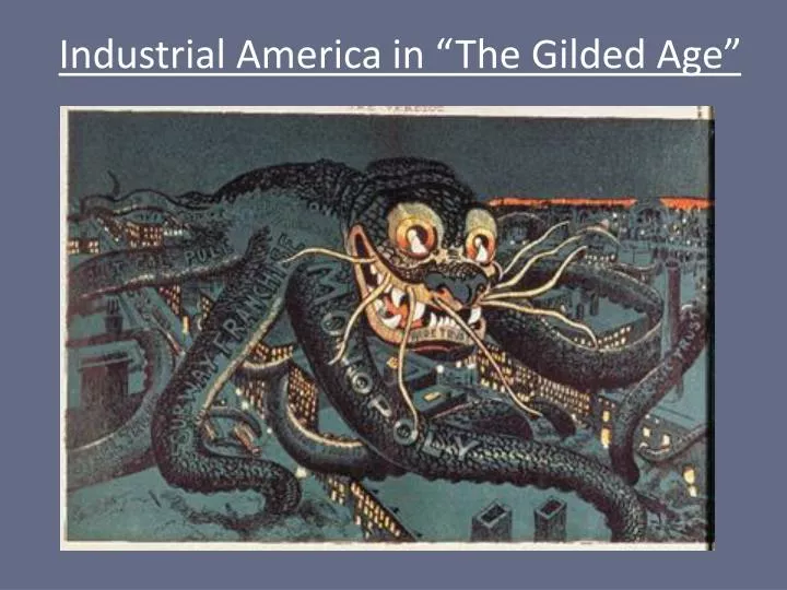 industrial america in the gilded age