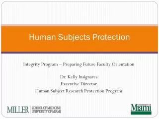 Human Subjects Protection