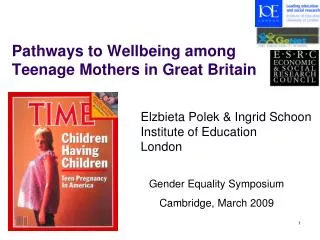 Pathways to Wellbeing among Teenage Mothers in Great Britain