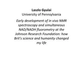 Laszlo Gyulai University of Pennsylvania