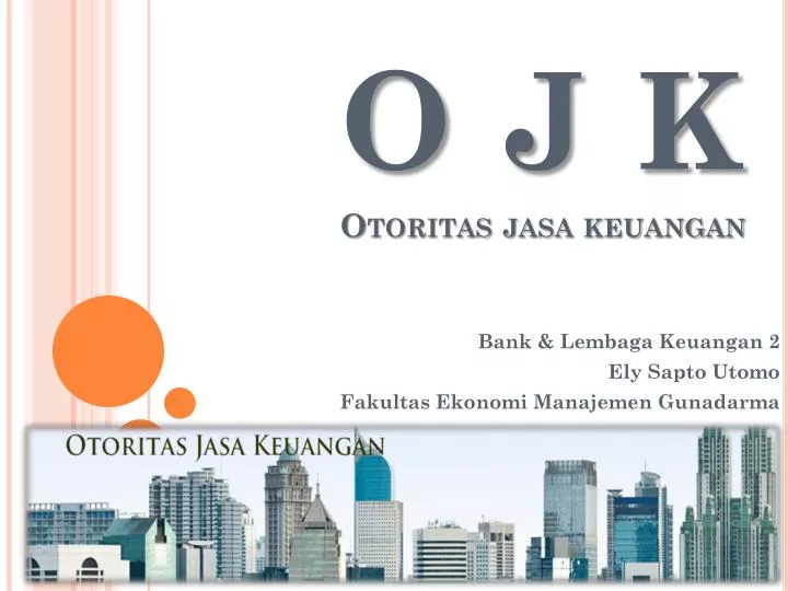 o j k otoritas jasa keuangan