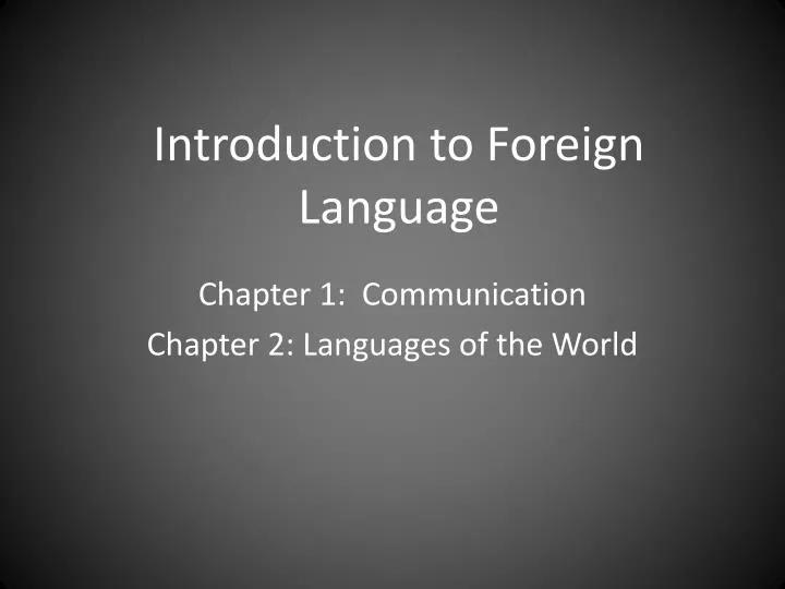 introduction to foreign language