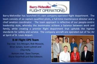 B-W Flight OPS Team
