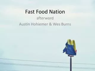 Fast F ood Nation