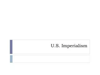 U.S. Imperialism